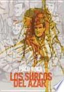 Los surcos del azar