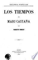 Los tiempos de Mari-Castaña