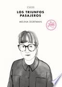 Los triunfos pasajeros