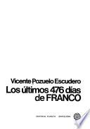 Los últimos 476 días de Franco