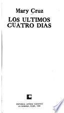 Los últimos cuatro días