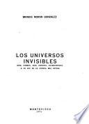 Los universos invisibles