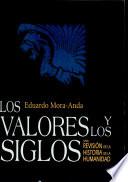 Los Valores Y Los Siglos
