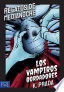 Los Vampiros Bordadores