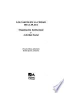 Los vascos en la ciudad de La Plata