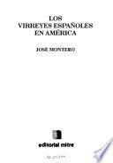 Los virreyes españoles en América