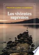Los vivientes supremos