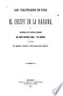 Los voluntarios de Cuba y el obispo de la Habana