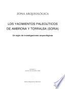 Los yacimientos paleolíticos de Ambrona y Torralba (Soria)