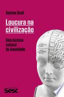 Loucura na civilização