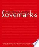 Lovemarks: el futuro más allá de las marcas