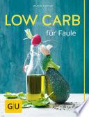 Low Carb für Faule