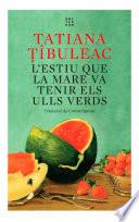 L’estiu que la mare va tenir els ulls verds