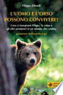 L’uomo e l’orso possono convivere?