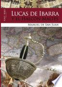 Lucas de Ibarra y el Halcón Maltés