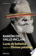 Luces de bohemia | Divinas palabras