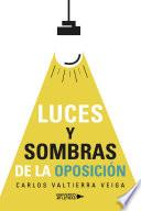 Luces y sombras de la oposición