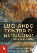 Luchando contra el Glaucoma