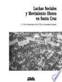 Luchas sociales y movimiento obrero en Santa Cruz