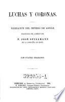 Luchas y coronas. Narracion del imperio de Annam traducida del aleman