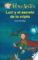 Luci y el secreto de la cripta
