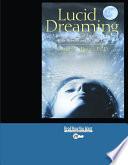 Lucid Dreaming (EasyRead Super Large 20pt Edition)