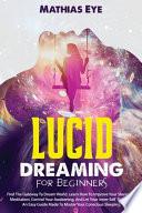 Lucid Dreaming For Beginners