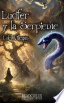 Lucifer y la serpiente