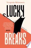Lucky Breaks