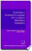 Ludismo E Intertextualidad en la Lirica Espanola Moderna