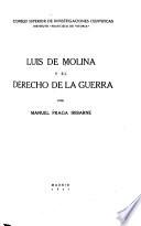 Luis de Molina y el derecho de la guerra