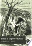 Luisa ó la providencia