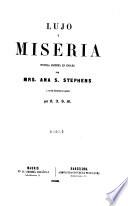 Lujo y miseria