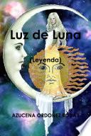 Luz de Luna (Leyenda)