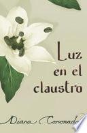 Luz en el claustro