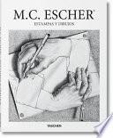 M. C. Escher. Estampas y Dibujos