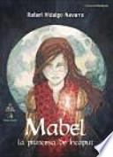 Mabel, la princesa de Incaput
