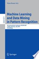 Machine Learning and Data Mining in Pattern Recognition