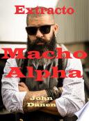 Macho alpha extracto