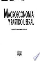 Macroeconomía y Partido Liberal