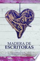 Madera de Escritoras