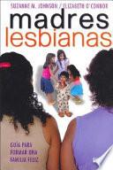 Madres Lesbianas