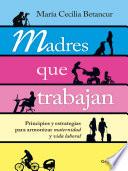 Madres que trabajan