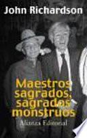 Maestros sagrados, sagrados monstruos