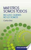 Maestros somos todos