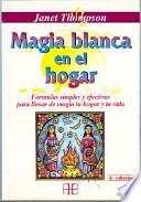 Magia blanca en el hogar