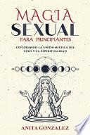 Magia Sexual para Principiantes
