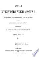 Magyar Nyelvtörténeti Szótár a legrégibb nyelvemlékektől a nyelvújításig