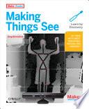 Making Things See