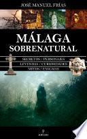 Málaga sobrenatural